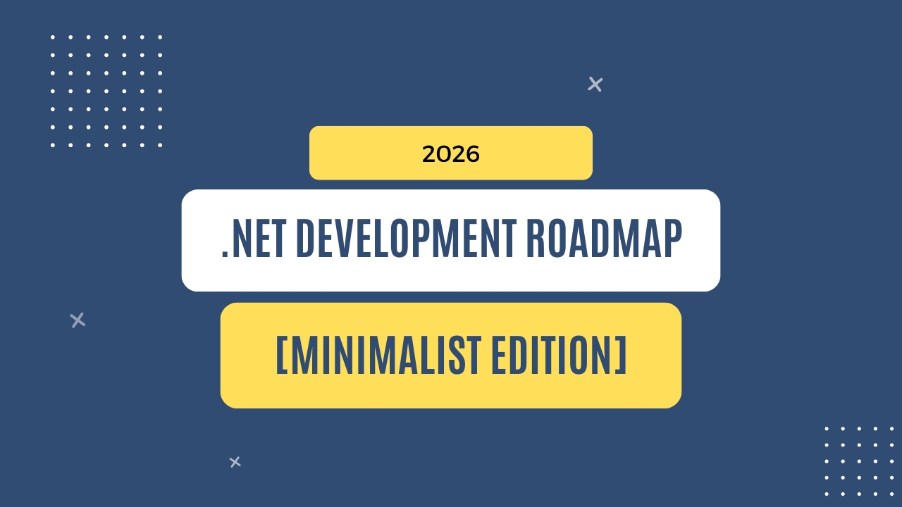 img of 2026 .NET Development roadmap [Minimalist Edition]