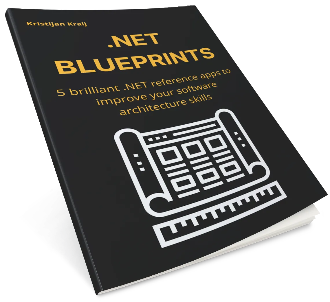 .NET Blueprints — 5 brilliant .NET reference apps to improve your software architecture skills